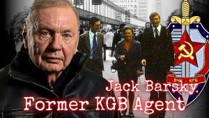 Former KGB Illegal Agent  | Jack Barsky | Ep. 307