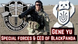 From Getting Pizza in SERE School to CEO of BlackPanda | Gene Yu | Ep. 310