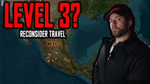 Traveling to Mexico Right Now? Watch This First