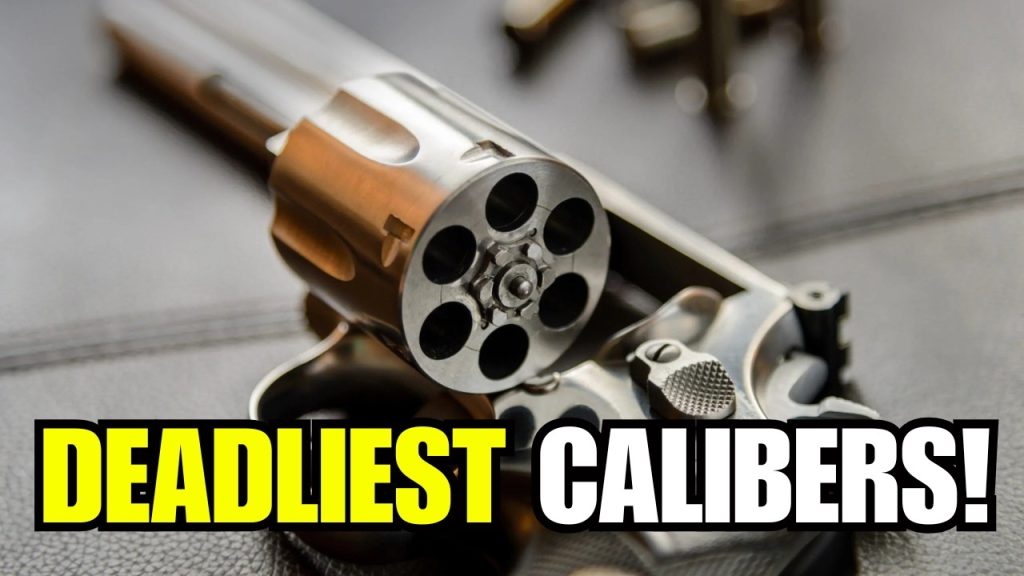 TOP 5 DEADLIEST Calibers for Revolvers! – #1 Will Shock You!